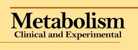 Metabolism Clinical & Experimental
