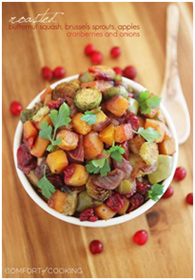 Roasted butternut squash, apples, cranberries, Brussel sprouts